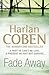 Fade Away by Harlan Coben