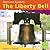 The Liberty Bell (American Symbols)
