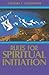 Rules for Spiritual Initiation
