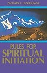 Rules for Spiritual Initiation