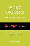 Word Origins ... ...