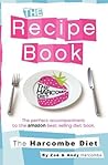 The Harcombe Diet: The Recipe Book