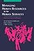 Managing Human Resources in the Human Services by Felice Davidson Perlmutter