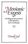 Messianic Exegesi...