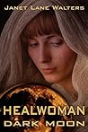 Healwoman: Dark Moon