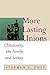 More Lasting Unions: Christianity, the Family, and Society (Religion, Marriage, & Family)