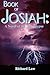 Book of Josiah: A Novel of the Apocalypse