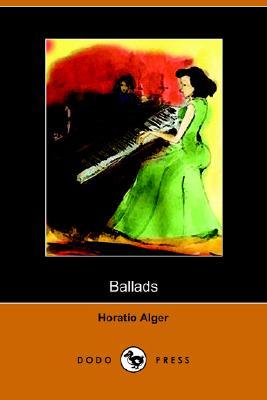 Ballads: Grandfather Baldwin's Thanksgiving with Other Ballads and Poems (Paperback)