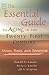 The Essential Guide to Aging in the Twenty-First Century: Mind, Body, and Behavior (Volume 1)