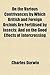On the Various Contrivances by Which British and Foreign Orchids Are Fertilised by Insects; And on the Good Effects of Intercrossing