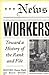 Newsworkers: Toward a Histo...