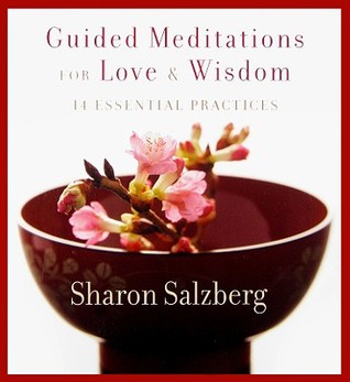Guided Meditations for Love and Wisdom: 14 Essential Practices (Audio CD)