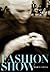 Fashion Show by Susan Ward