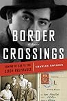 Border Crossings by Charles Novacek