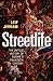 Streetlife: The Untold History of Europe's Twentieth Century