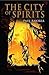 The City Of Spirits