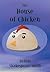 The House of Chicken by Debbie Shakespeare Smith