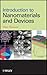 Introduction to Nanomaterials and Devices