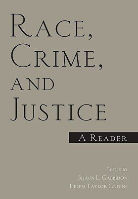 Race, Crime, and Justice (Paperback)