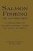 Salmon Fishing by Tony Read