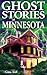 Ghost Stories of Minnesota