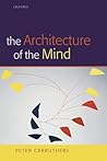 The Architecture of the Mind: Massive Modularity and the Flexibility of Thought