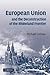 European Union and the Deconstruction of the Rhineland Frontier by Michael Loriaux