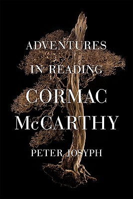 Adventures in Reading Cormac McCarthy (Paperback)