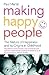 Making Happy People: The na...