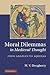 Moral Dilemmas in Medieval Thought: From Gratian to Aquinas