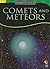 Comets and Meteors