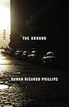 The Ground: Poems The Ground: Poems