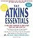 The Atkins Essentials Low Price CD: A Two-Week Program to Jump-start Your Low Carb Lifestyle
