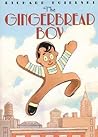 The Gingerbread Boy by Richard Egielski
