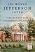 The Women Jefferson Loved: ...