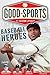 Baseball Heroes: True Stori...