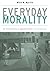 Everyday Morality by Mike W. Martin