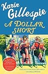 A Dollar Short: The Bottom Dollar Girls Go Hollywood