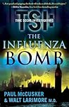 The Influenza Bomb