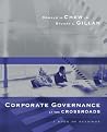 Corporate Governance at the Crossroads: A Book of Readings (IRWIN MCGRAW HILL SERIES IN FINANCE, INSURANCE AND REAL ESTATE) Corporate Governance at the Crossroads: A Book of Readings (IRWIN MCGRAW HILL SERIES IN FINANCE, INSURANCE AND REAL ESTATE)