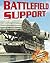 Battlefield Support (Military Hardware in Action)