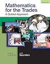 Mathematics for the Trades: A Guided Approach (9th Edition) (Ninth edition)