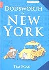 Dodsworth in New York by Tim Egan