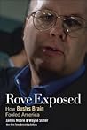 Rove Exposed: How...