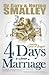 4 Days to a Forever Marriage: Choosing Love or Anger