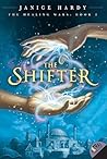The Shifter by Janice Hardy