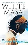 The White Masai by Corinne Hofmann
