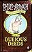 Dubious Deeds (The Further Adventures of Eddie Dickens, #1)