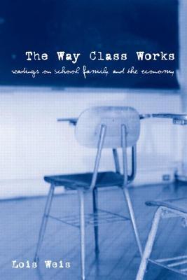 The Way Class Works (Paperback)