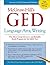 McGraw-Hill's GED Language Arts, Writing